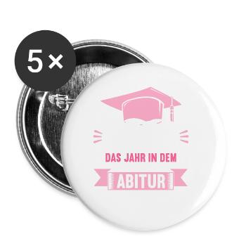 Abitur 2023 Das Jahr in dem coole Mädchen Abi mach - Buttons groß 56 mm (5er Pack) - Weiß - Vorne