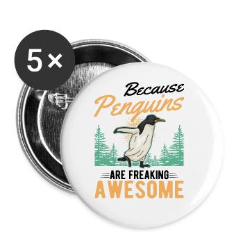Because Penguins are freaking awesome Pinguin - Buttons groß 56 mm (5er Pack) - Weiß - Vorne