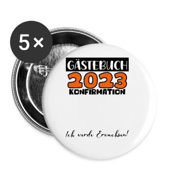 Konfirmation 2023 Gästebuch Mädchen Jungen Jugend - Buttons groß 56 mm (5er Pack) - Weiß - Vorne