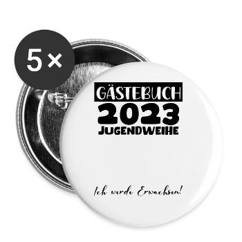 Jugendweihe 2023 Gästebuch Mädchen Jungen Fun Deko - Buttons groß 56 mm (5er Pack) - Weiß - Vorne