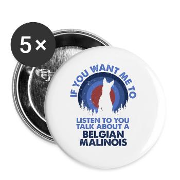 Talk About Dogs Belgian Malinois - Buttons large 2.2''/56 mm (5-pack) - white - Front
