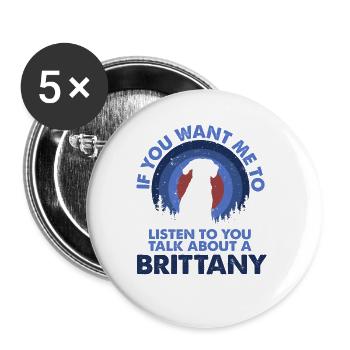 Sprechen Sie Über Hunde Brittany - Buttons groß 56 mm (5er Pack) - Weiß - Vorne