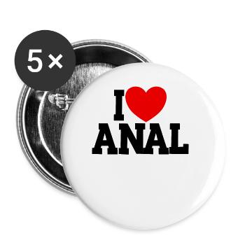Ich liebe Anal unangemessener Humor lustiger Erwac - Buttons groß 56 mm (5er Pack) - Weiß - Vorne