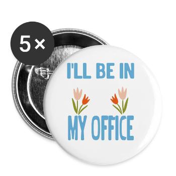 Je serai dans mon bureau T-shirt Cool Retro Gardener - Lot de 5 grands badges (56 mm) - blanc - Devant