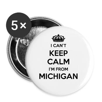 I Can't Stay Calm - Michigan - Buttons large 2.2''/56 mm (5-pack) - white - Front