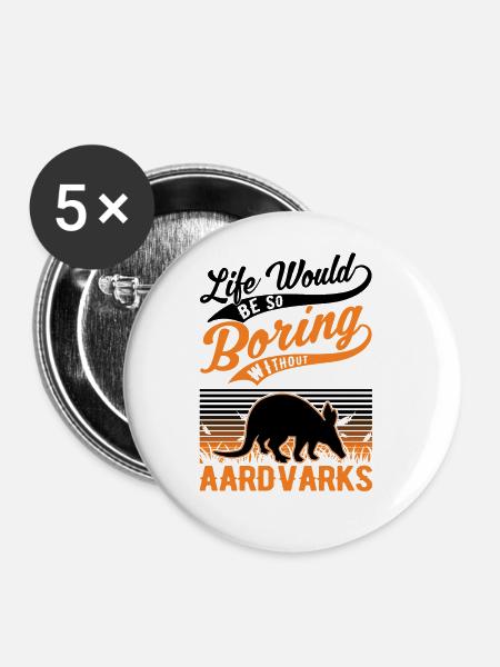 Erdferkel Geschenk Aardvark - Buttons groß 56 mm (5er Pack) - Weiß