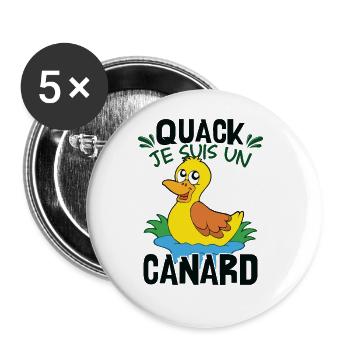 Je Suis Un Canard - Lot de 5 grands badges (56 mm) - blanc - Devant