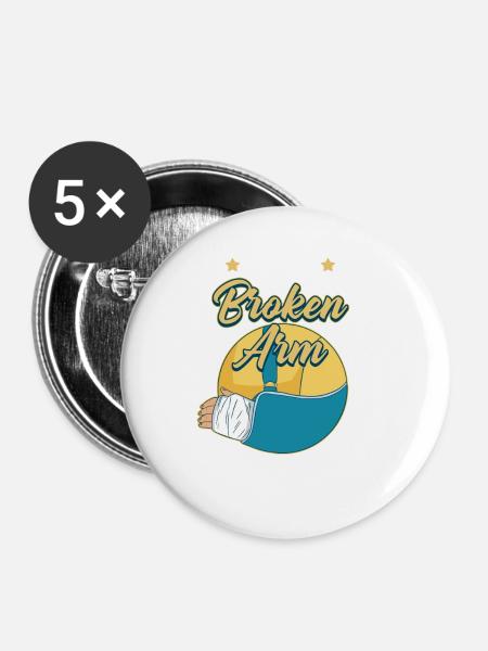 Ich Hatte Eine Gebrochene - Buttons groß 56 mm (5er Pack) - Weiß