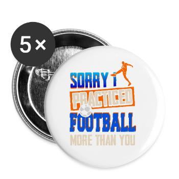 Sorry I Practiced Football More Than You Retro - Buttons large 2.2''/56 mm (5-pack) - white - Front