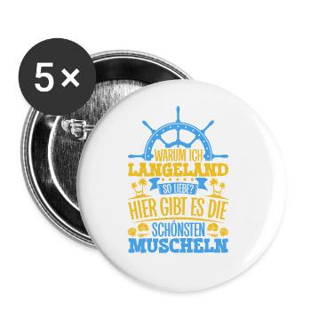 Schöne Muscheln - Warum ich Langeland so liebe - Buttons groß 56 mm (5er Pack) - Weiß - Vorne