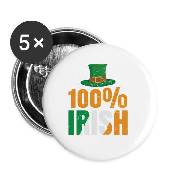 One hundred percent Irish for St. Patrick's Day fans - Buttons large 2.2''/56 mm (5-pack) - white - Front
