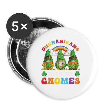 Shenanigans with gnomes for St.Patrick's Day fan - Buttons large 2.2''/56 mm (5-pack) - white - Front