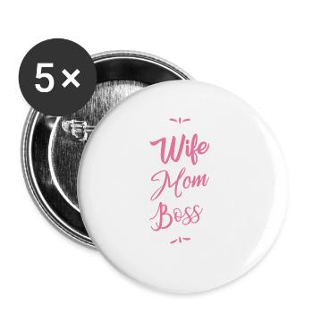 Wife Mom Boss for all mothers - Buttons large 2.2''/56 mm (5-pack) - white - Front