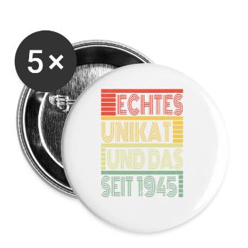 Echtes Unikat Seit 1945 Geboren 1945 Geburtstag - Buttons groß 56 mm (5er Pack) - Weiß - Vorne