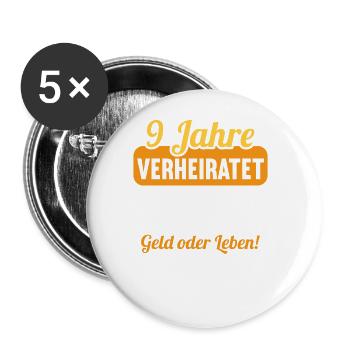 9 Jahre verheiratet zynisch 9.Hochzeitstag - Buttons groß 56 mm (5er Pack) - Weiß - Vorne