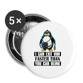 I Can Exit VIM Faster Than You Can Blink Linux Fun - Buttons groß 56 mm (5er Pack) - Weiß - Vorne