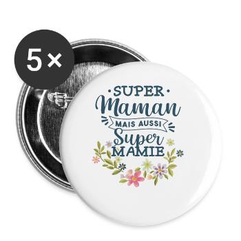 Maman Mais Aussi Mamie - Lot de 5 grands badges (56 mm) - blanc - Devant