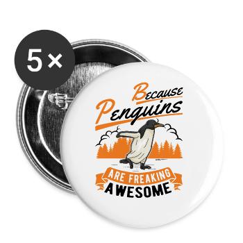 Because Penguins are freaking awesome Pinguin - Buttons groß 56 mm (5er Pack) - Weiß - Vorne