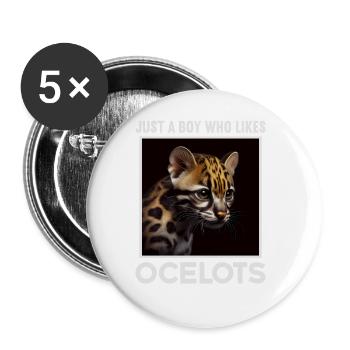 just a boy girl who loves Ocelots Ocelot ocelot ocelot - Buttons large 2.2''/56 mm (5-pack) - white - Front