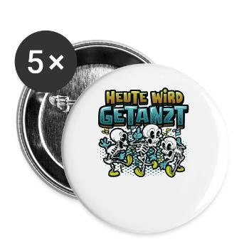 Heute Wird Getanzt, Thema Tanzen - Buttons groß 56 mm (5er Pack) - Weiß - Vorne