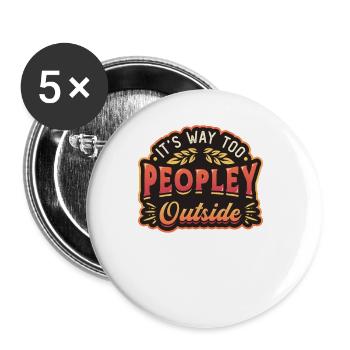 Dehors, c’est beaucoup trop folklorique - Lot de 5 grands badges (56 mm) - blanc - Devant