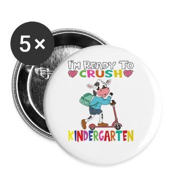 I'm Ready To Crush Kindergarten Cow With Scooter - Buttons large 2.2''/56 mm (5-pack) - white - Front