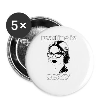 Lesen ist sexy B�cherwurmbuch -Buchliebhaber Girls - Buttons groß 56 mm (5er Pack) - Weiß - Vorne