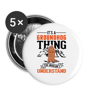 Groundhog Thing Groundhog Day Marmot - Buttons large 2.2''/56 mm (5-pack) - white - Front