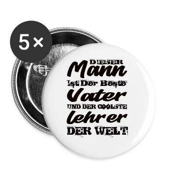 Vater Und Lehrer - Buttons groß 56 mm (5er Pack) - Weiß - Vorne
