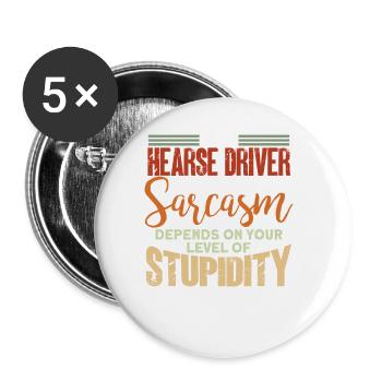 Funny hearse driver saying gift - Buttons large 2.2''/56 mm (5-pack) - white - Front