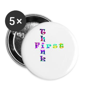 Think First - Buttons groß 56 mm (5er Pack) - Weiß - Vorne