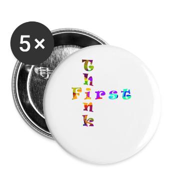 Think First - Buttons groß 56 mm (5er Pack) - Weiß - Vorne