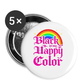 Black Is My Happy Color, Gothic Pink Emo Goth - Buttons groß 56 mm (5er Pack) - Weiß - Vorne