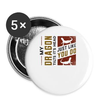 Mon dragon incline la tête, tout comme toi - Lot de 5 grands badges (56 mm) - blanc - Devant