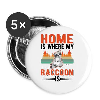 Home is where my raccoon is - Buttons large 2.2''/56 mm (5-pack) - white - Front