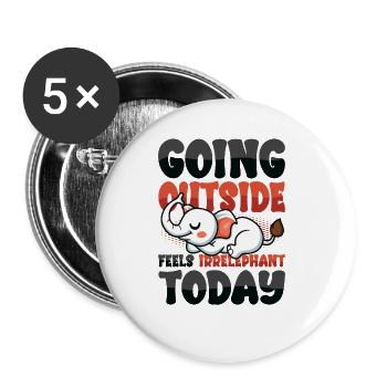 Sortir est paresseux aujourd’hui - Lot de 5 grands badges (56 mm) - blanc - Devant