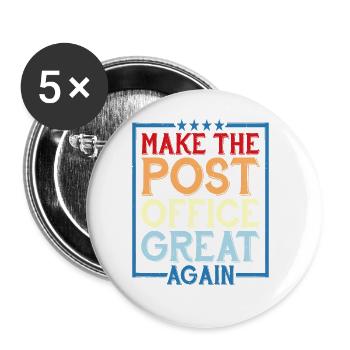 Make The Post Office Great Again - Buttons large 2.2''/56 mm (5-pack) - white - Front