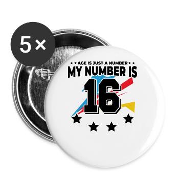 L’âge n’est qu’un chiffre – 16e anniversaire - Lot de 5 grands badges (56 mm) - blanc - Devant