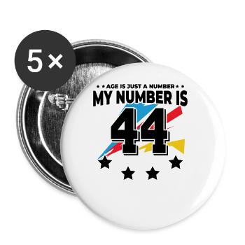 Alter Ist Nur Eine Zahl – 44. Geburtstag - Buttons groß 56 mm (5er Pack) - Weiß - Vorne