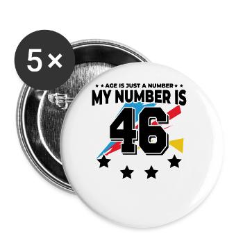 Alter Ist Nur Zahl - 46. Geburtstag - Buttons groß 56 mm (5er Pack) - Weiß - Vorne