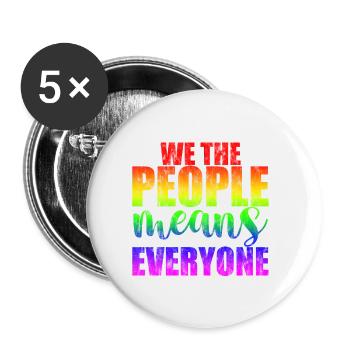 We The People Means Everyone 3 - Buttons large 2.2''/56 mm (5-pack) - white - Front