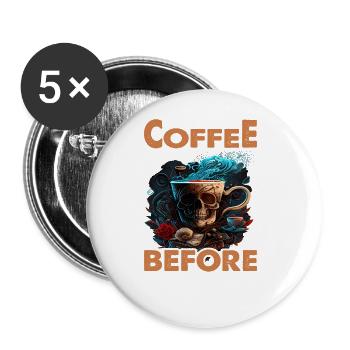 May Your Coffee Kick In Before Reality Does 57 - Buttons large 2.2''/56 mm (5-pack) - white - Front