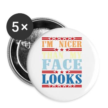 Je suis plus beau que mon visage n’en a l’air 2 - Lot de 5 grands badges (56 mm) - blanc - Devant