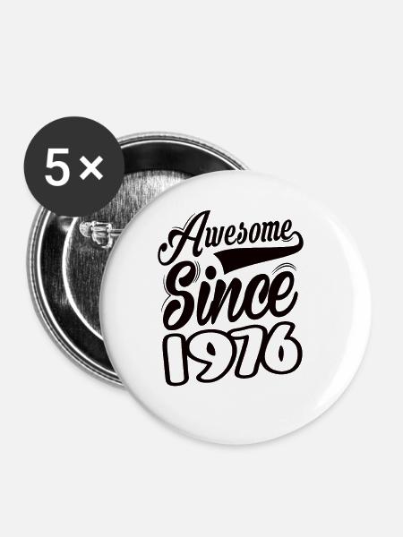 Awesome Since 1976 - Buttons groß 56 mm (5er Pack) - Weiß