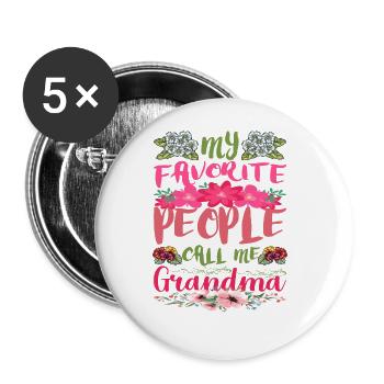 My Favorite People Call Me Grandma - Buttons large 2.2''/56 mm (5-pack) - white - Front