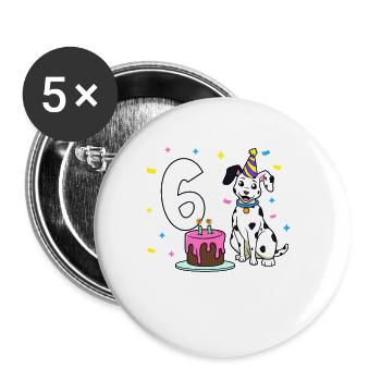 Mit Dalmatiner - Mädchen Geburtstag 6 Jahre - Buttons groß 56 mm (5er Pack) - Weiß - Vorne