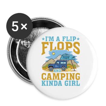 I'm A Flip Flops And Camping Kinda Girl 3 - Buttons groß 56 mm (5er Pack) - Weiß - Vorne