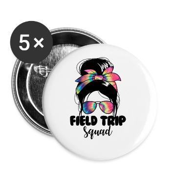 Messy Bun Woman Exkursion Trip Squad LehrerschuleF - Buttons groß 56 mm (5er Pack) - Weiß - Vorne