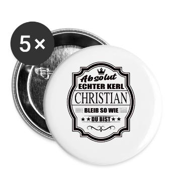 Absolut Echter Kerl Christian Bleib So Wie Du Bist - Buttons groß 56 mm (5er Pack) - Weiß - Vorne