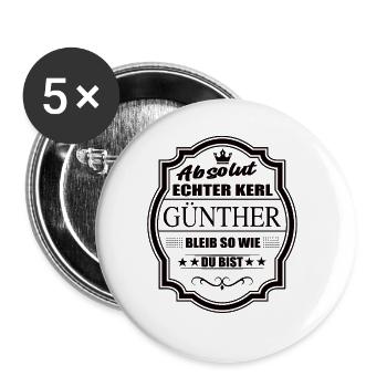 Absolut Echter Kerl Günther Bleib So Wie Du Bist - Buttons groß 56 mm (5er Pack) - Weiß - Vorne